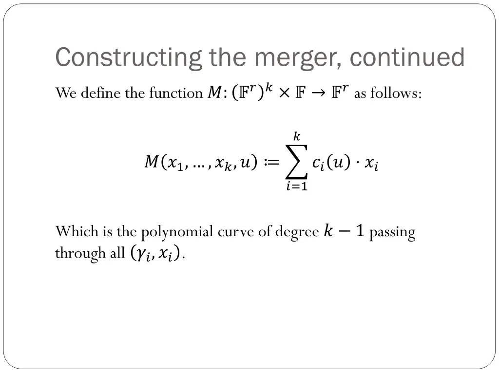 constructing the merger continued