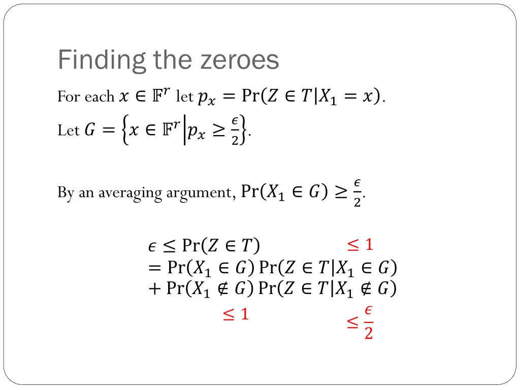 finding the zeroes for each let pr 1 let