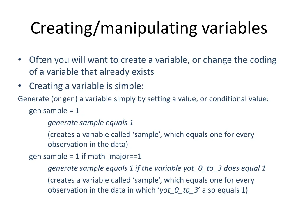 creating manipulating variables