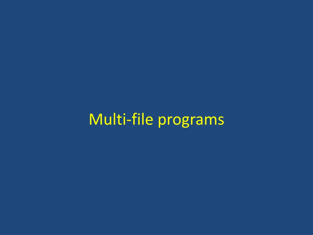 multi file programs