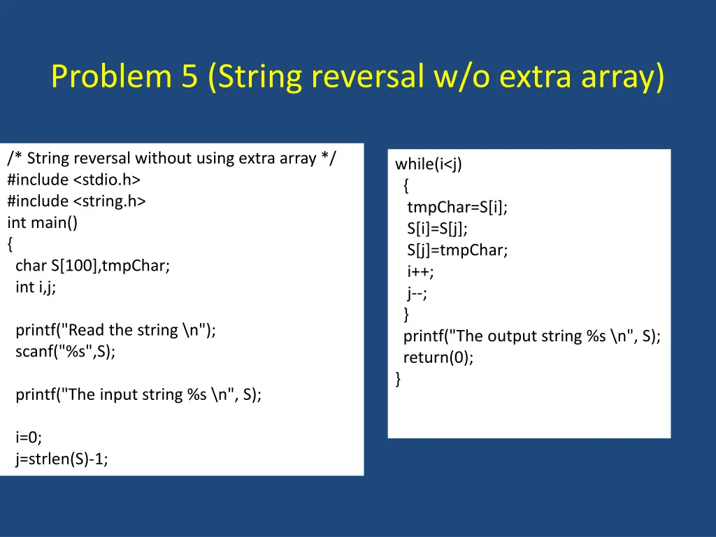 problem 5 string reversal w o extra array