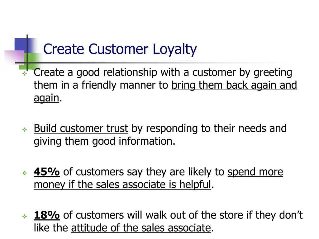 create customer loyalty