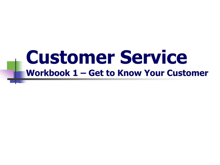 customer service workbook 1 get to know your