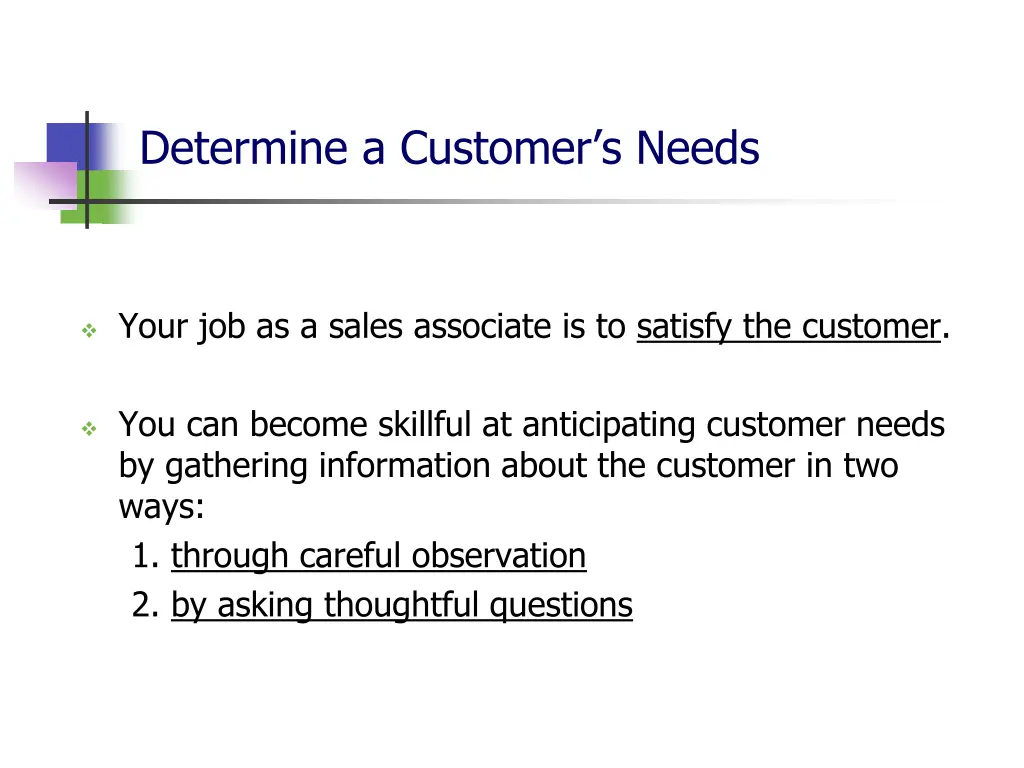 determine a customer s needs