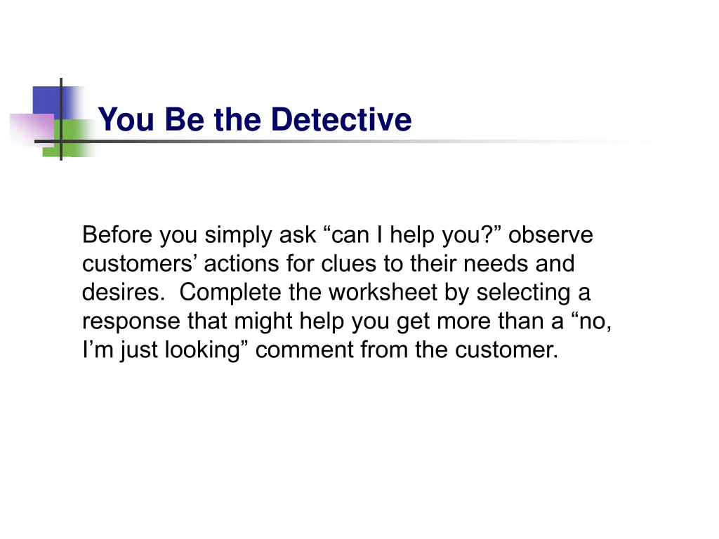 you be the detective