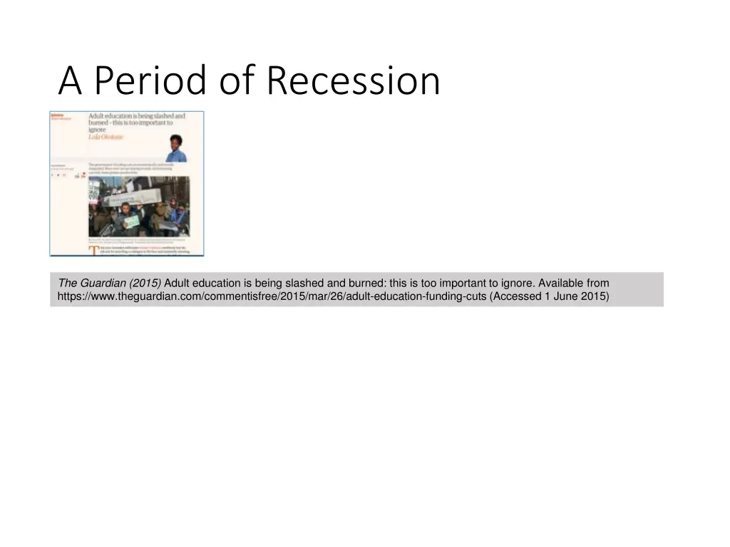 a period of recession