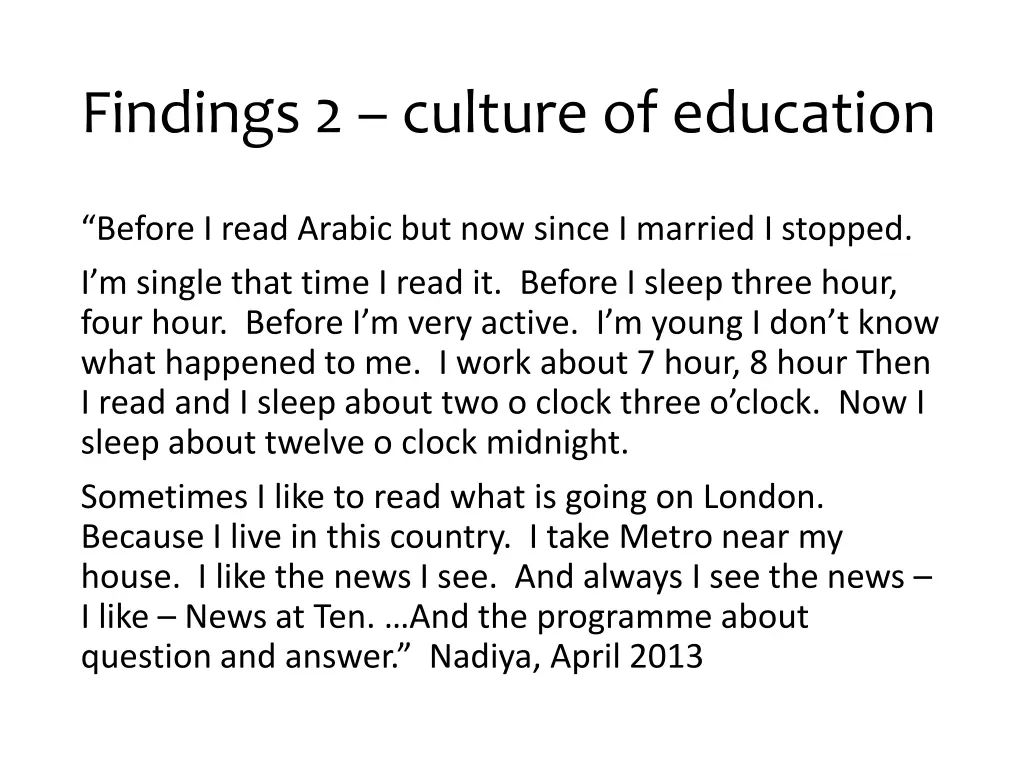 findings 2 culture of education