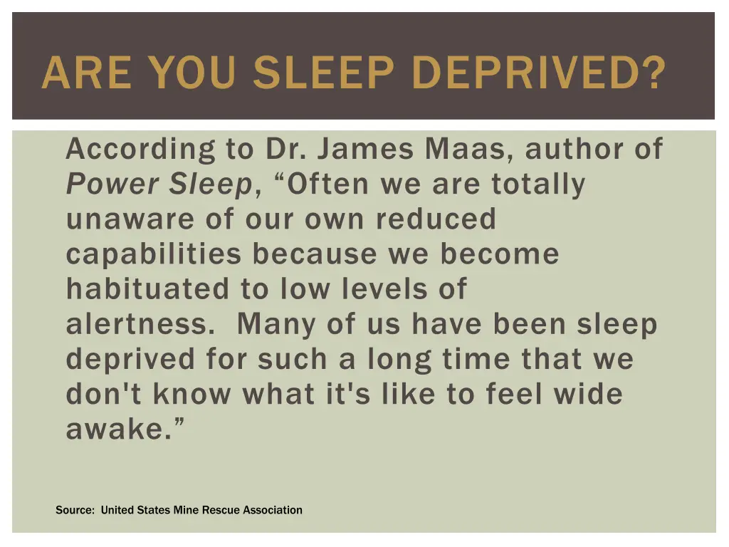 are you sleep deprived