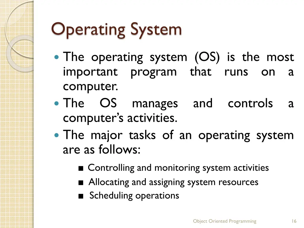 operating system