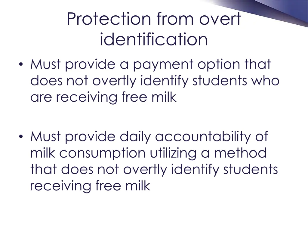 protection from overt identification must provide