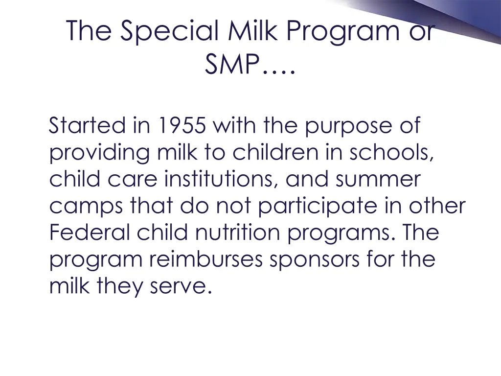 the special milk program or smp