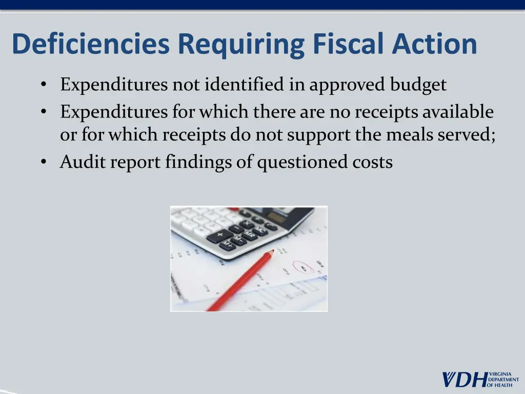 deficiencies requiring fiscal action