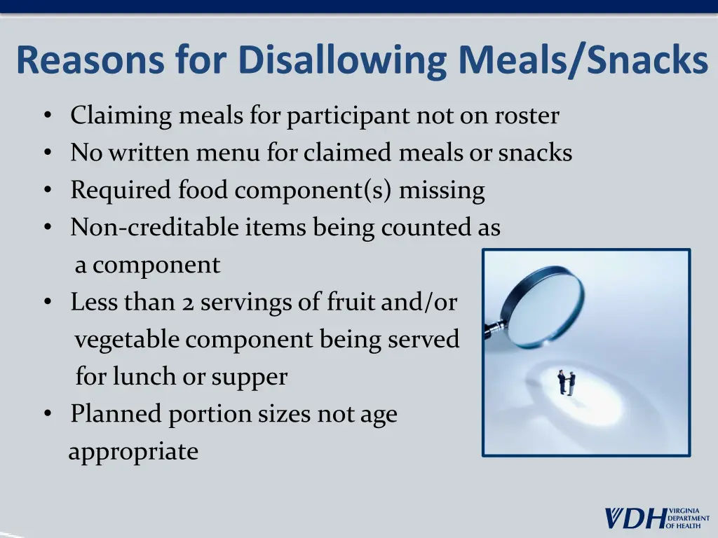 reasons for disallowing meals snacks