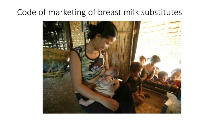 code of marketing of breast milk substitutes