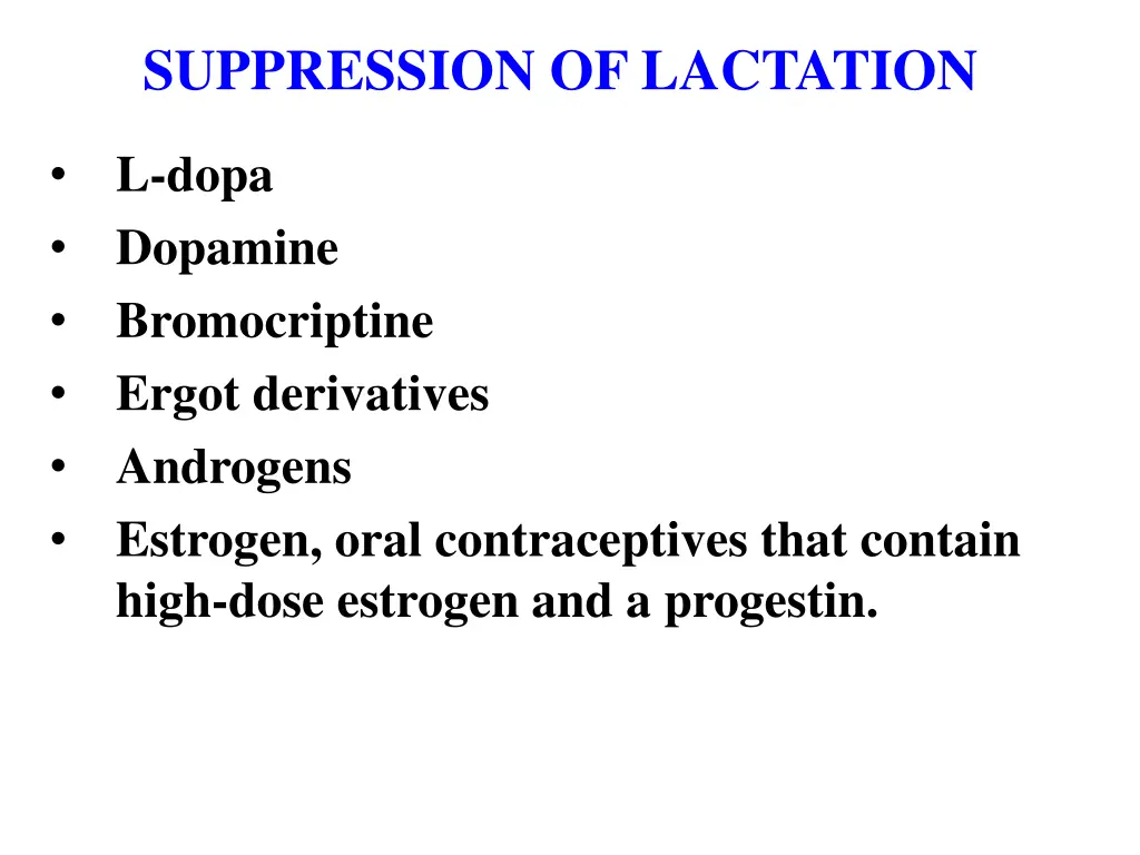 suppression of lactation