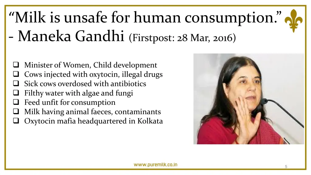 milk is unsafe for human consumption maneka