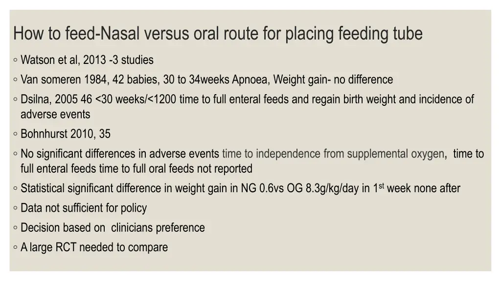 how to feed nasal versus oral route for placing