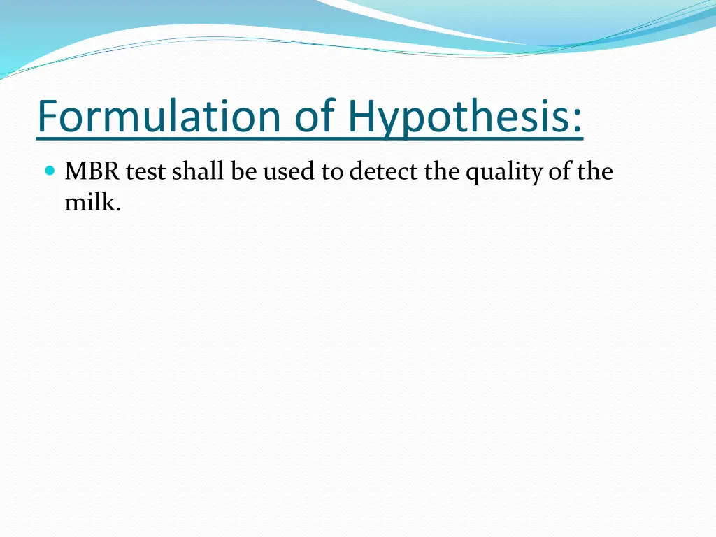 formulation of hypothesis