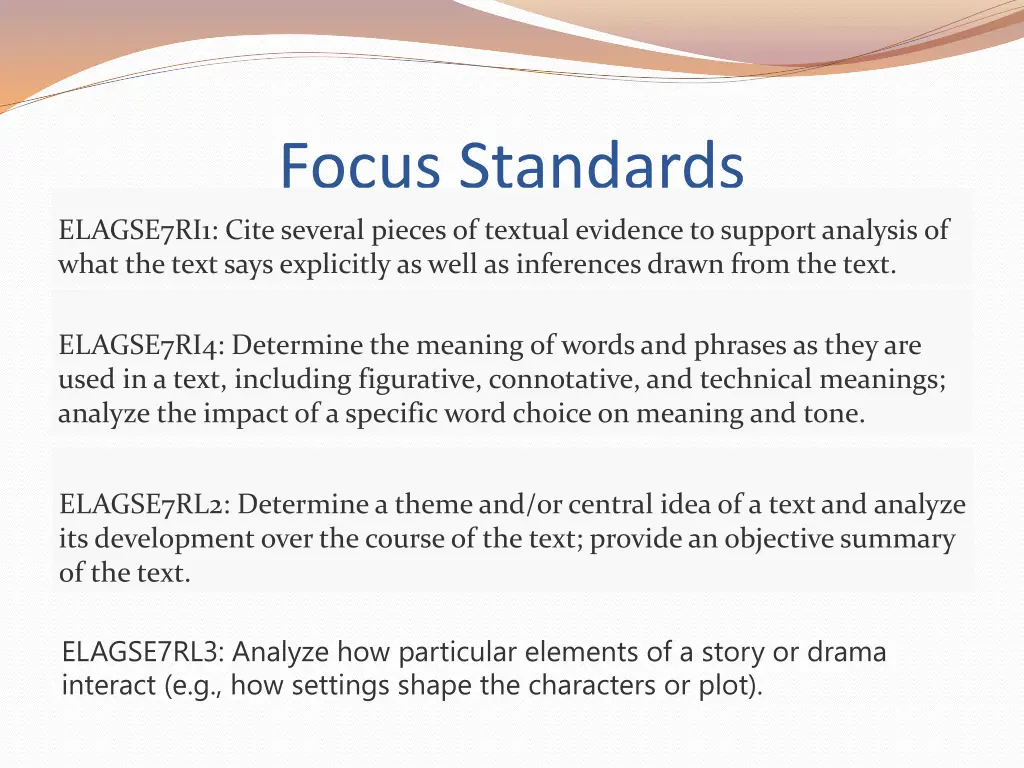 focus standards elagse7ri1 cite several pieces