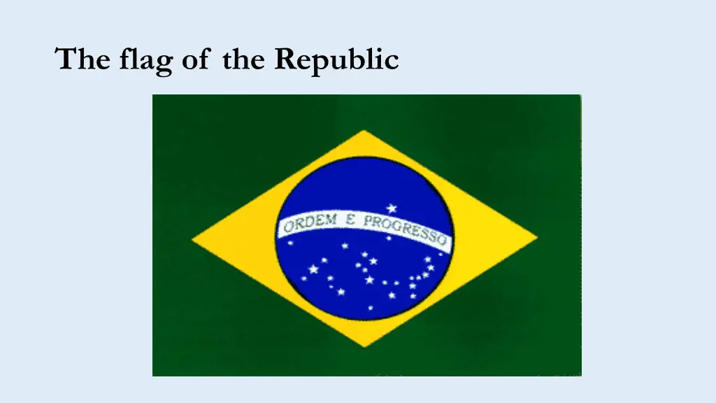 the flag of the republic