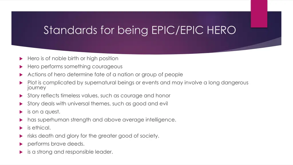 standards for being epic epic hero