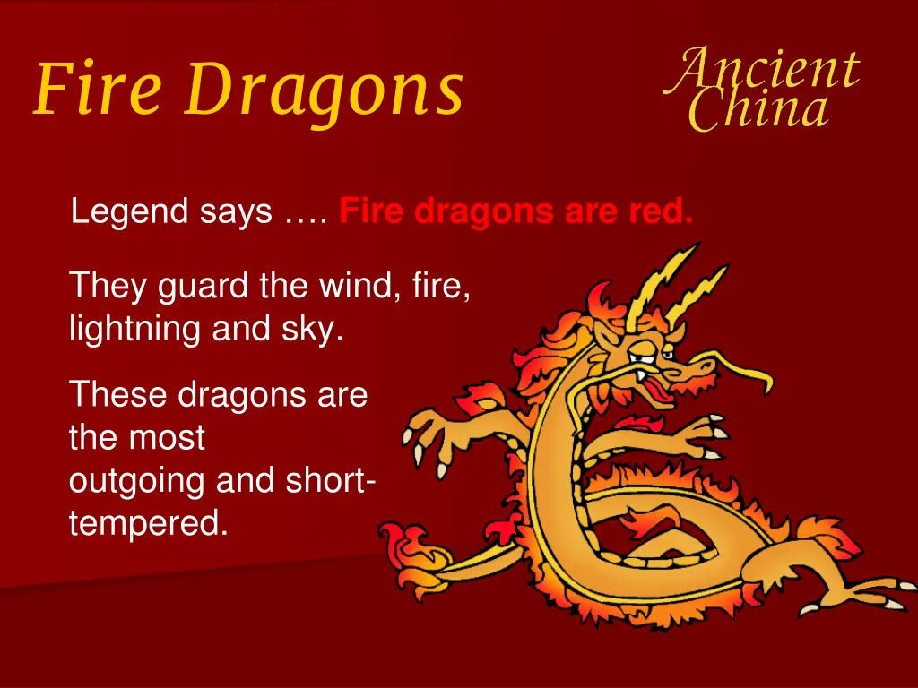 fire dragons