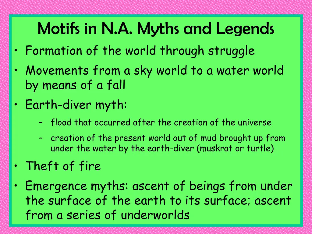 motifs in n a myths and legends formation