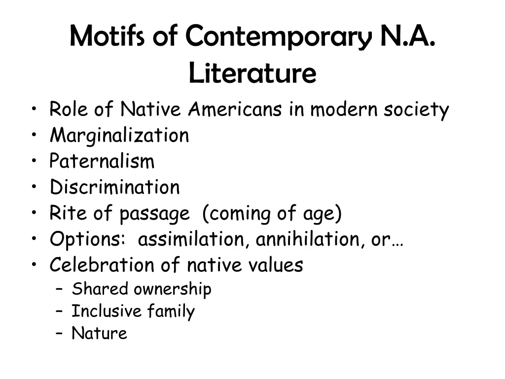 motifs of contemporary n a literature role