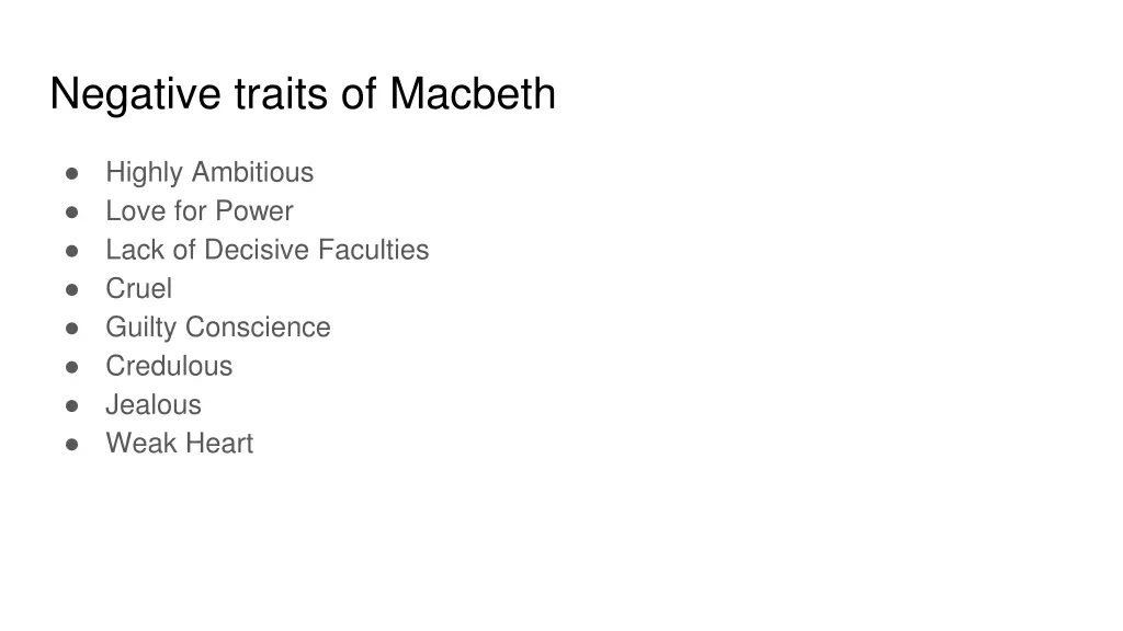 negative traits of macbeth