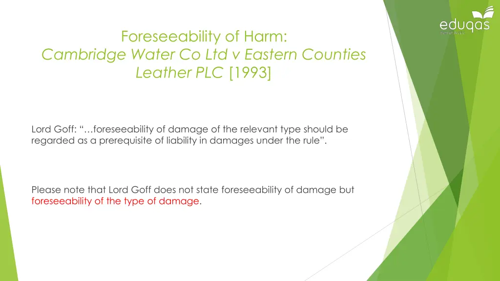 foreseeability of harm cambridge water 1