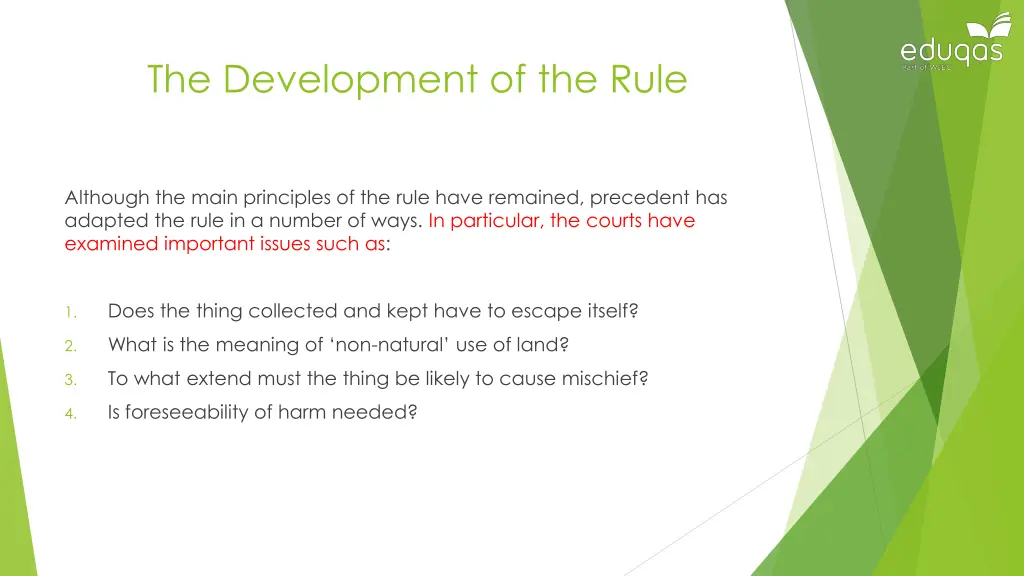 the development of the rule