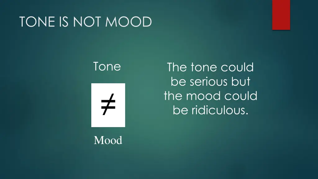 tone is not mood