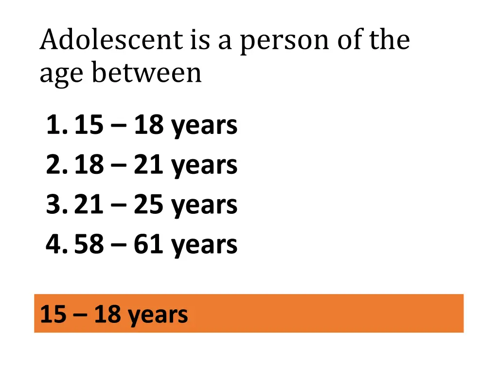 adolescent is a person of the age between