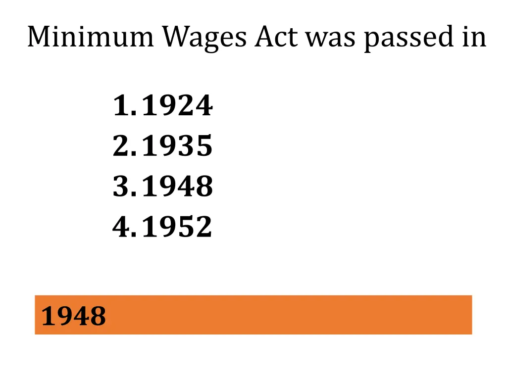 minimum wages act was passed in