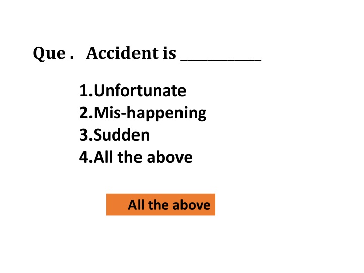 que accident is