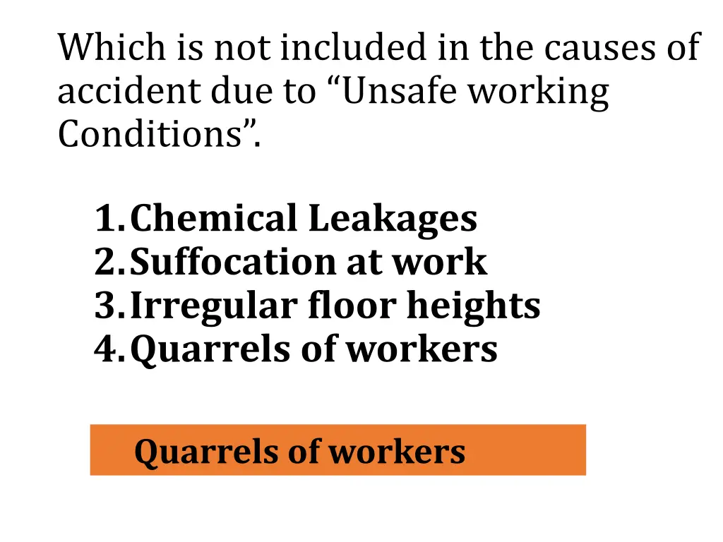 which is not included in the causes of accident