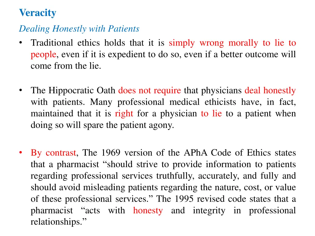 veracity dealing honestly with patients