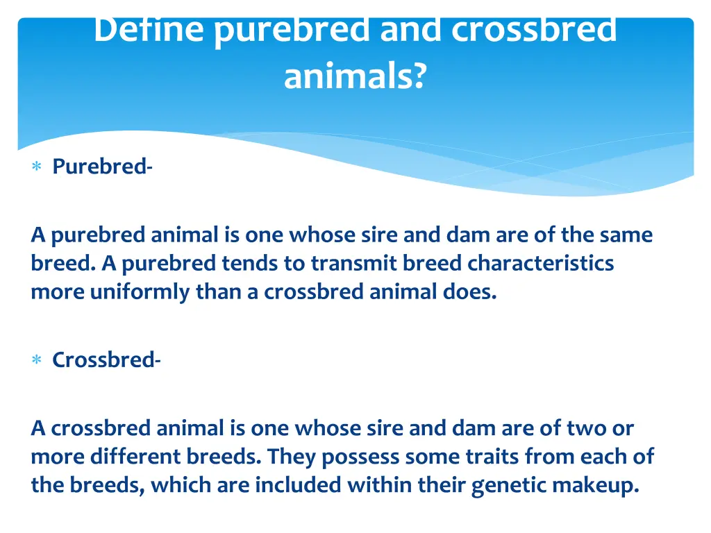 define purebred and crossbred animals