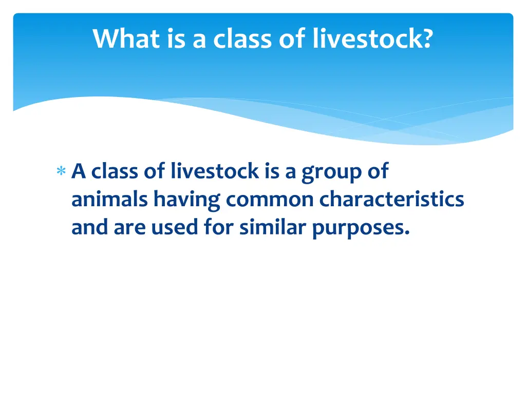 what is a class of livestock