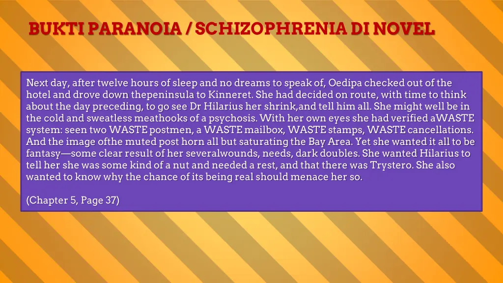 bukti paranoia schizophrenia di novel