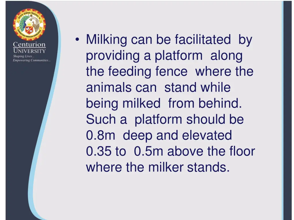 milking can be facilitated by providing