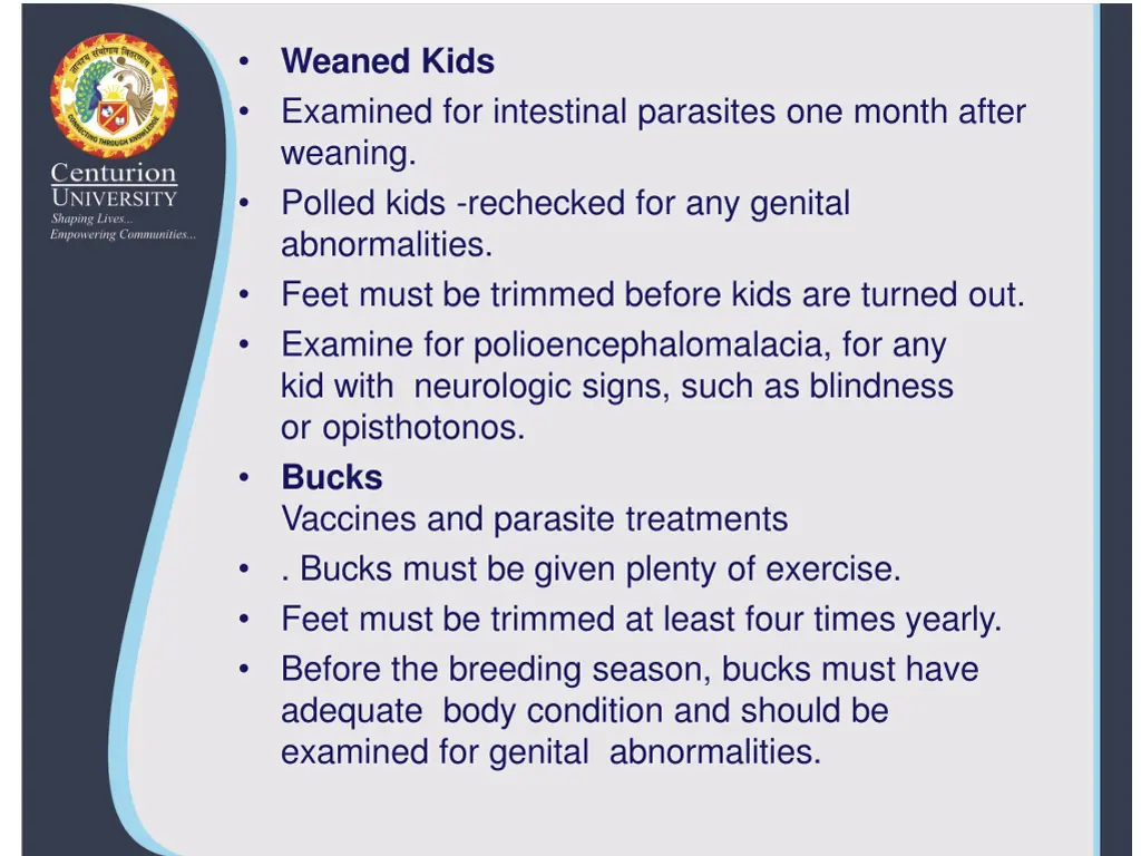 weaned kids examined for intestinal parasites