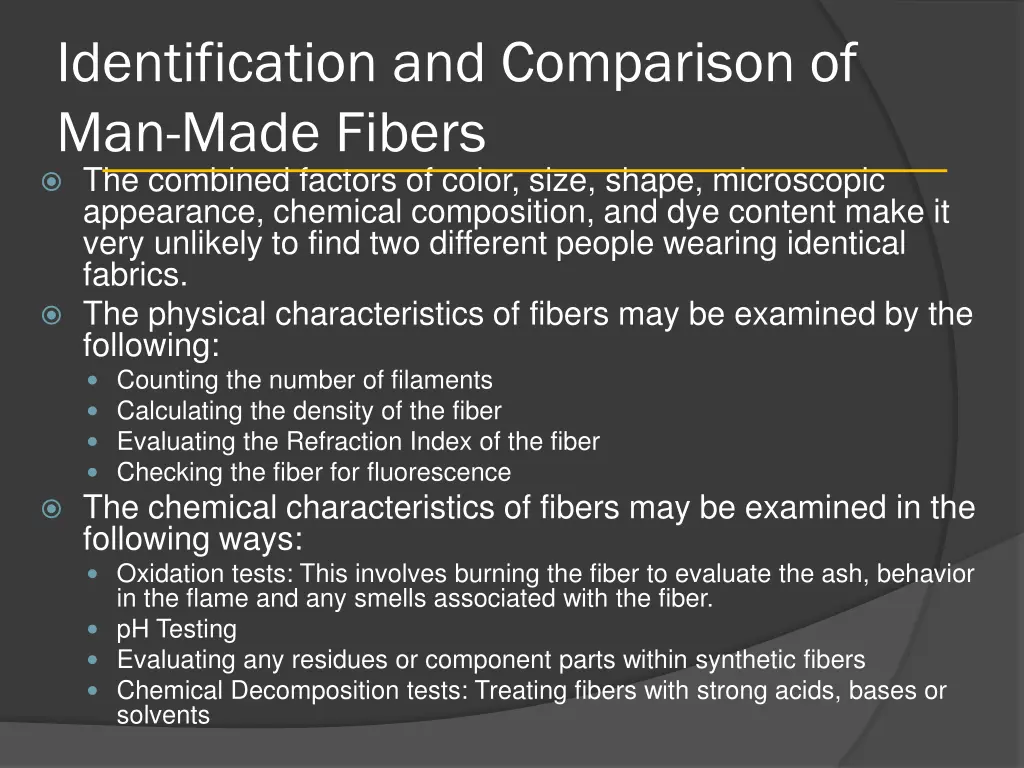 identification and comparison of man made fibers