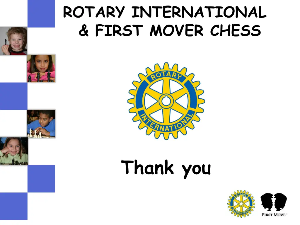 rotary international first mover chess