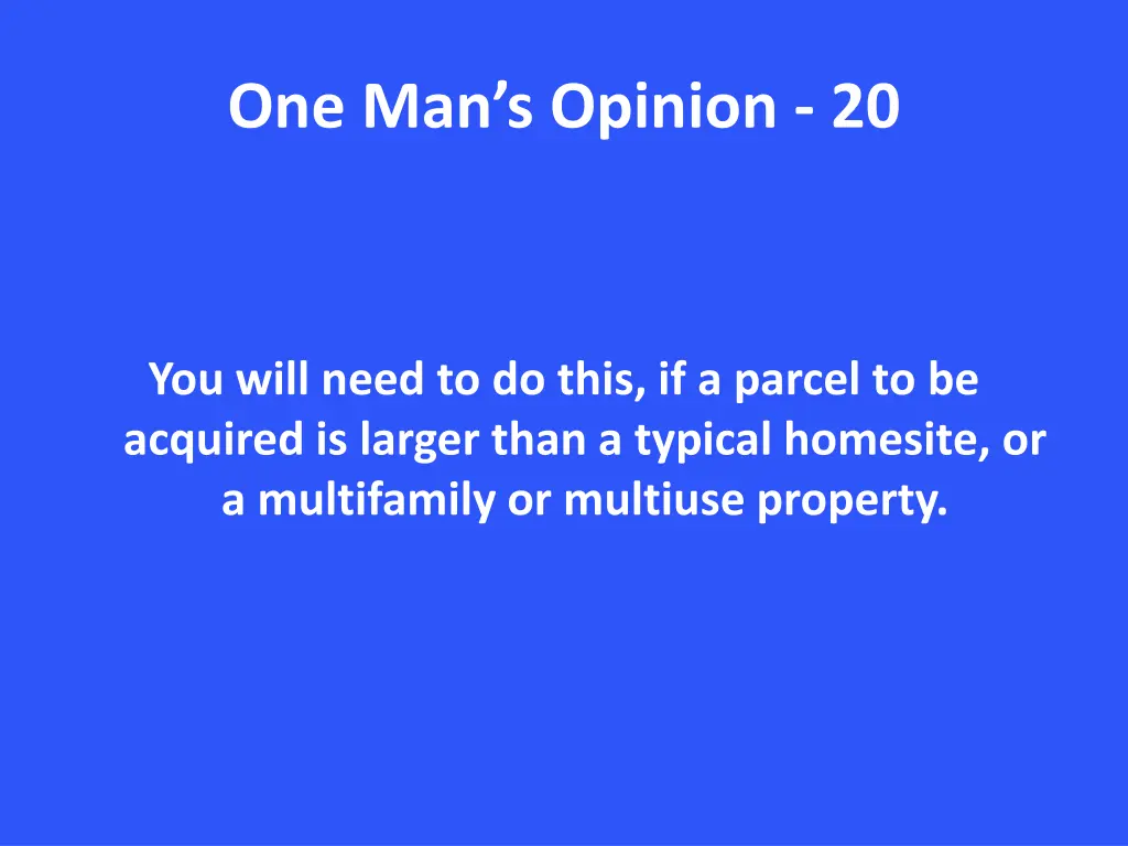 one man s opinion 20