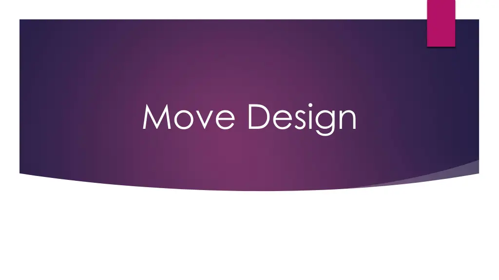 move design