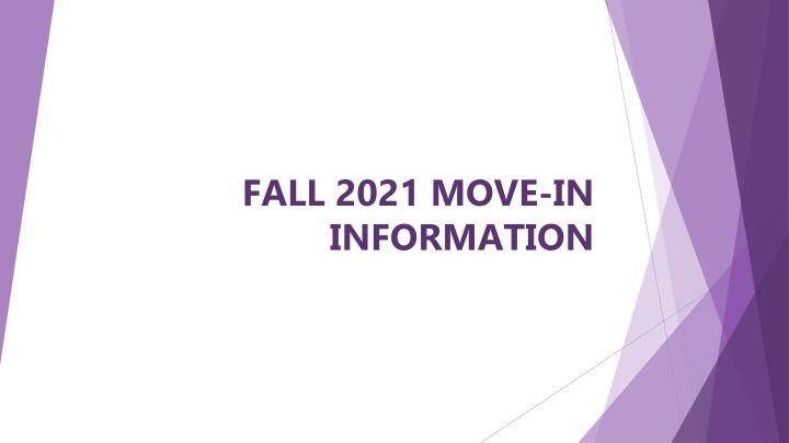 fall 2021 move in information