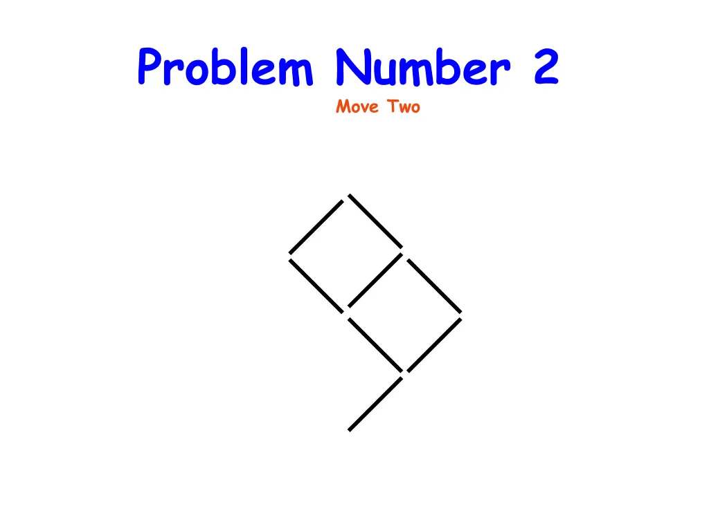 problem number 2 move two 2