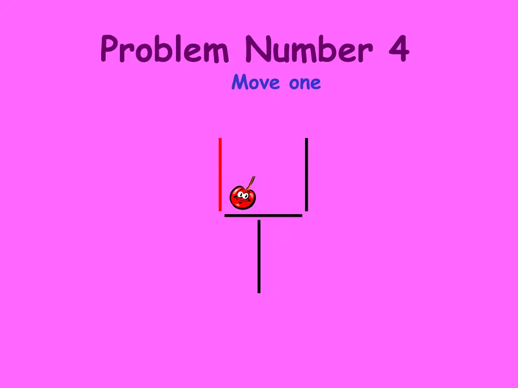 problem number 4 move one