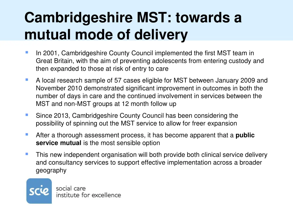 cambridgeshire mst towards a mutual mode